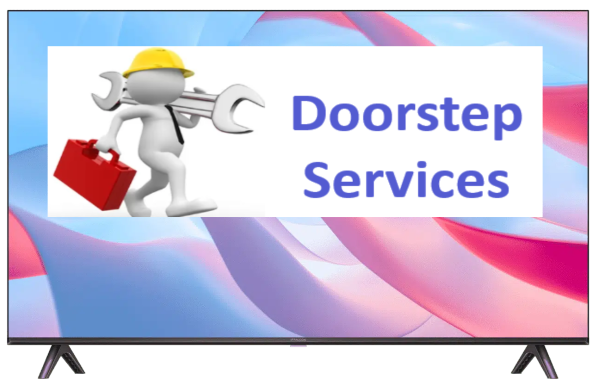 HAIER TV Doorstep  Service